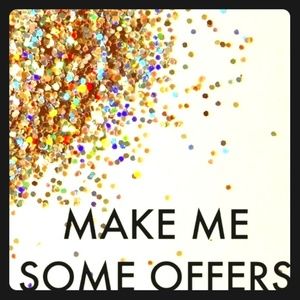 Make me some offers